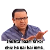 www Shishta naam ki koi chiz he nai hai inme..