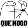 QUE NOOO