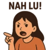 NAH LU!