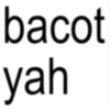 bacot yah