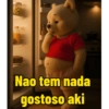 Nao tem nada gostoso aki