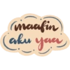 maafin aku you