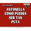 REITERAMOS crómica 16:21 26-5 ANTONELLA COMO PUEDES SER TAN PUTA MAS IMAGENES EN PLACASROJAS.TV