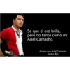 Ariel Camacho frases 18