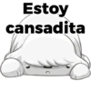 Estoy cansadita