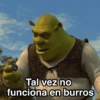 Tal vez no funciona en burros