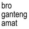 bro ganteng amat