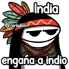 @FlorksitaV India engaña a indio