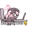 APATUH WOI