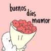 buenos días miamor