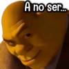 A no ser....