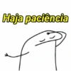 Haja paciência