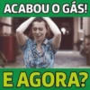 ACABOU O GÁS! E AGORA?