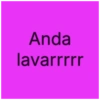 Anda lavarrrrr
