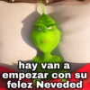 hay van a empezar con su felez Neveded