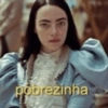 pobrezinha