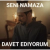 SENI NAMAZA DAVET EDIYORUM