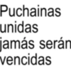 Puchainas unidas jamás serán vencidas