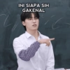 INI SIAPA SIH GAKENAL