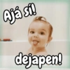Ajá sí! dejapen!