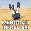 MENGGALI INFORMASI