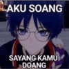 AKU SOANG SAYANG KAMU DOANG