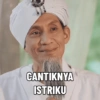 CANTIKNYA ISTRIKU