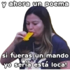 y ahora un poema si fueras un mando yo sería está loca! geystoy