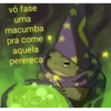 vô fase uma macumba pra come aquela perereca A