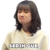 SEDIH GUE