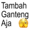 Tambah Ganteng Aja