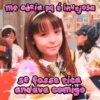 me odeja ma é invajosa se fosse rica andava comigo