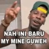 NAH INI BARU MY MINE GUWEH