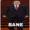 BANE