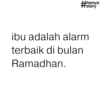 +hanya #story ibu adalah alarm terbaik di bulan Ramadhan.