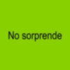 No sorprende