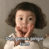 Duh gemes pingin tium