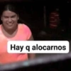 Hay q alocarnos
