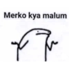 Merko kya malum