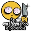 Se me está agotando la paciencia