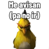 Me avisan (pa no ir)