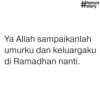 Thanya #story Ya Allah sampaikanlah umurku dan keluargaku di Ramadhan nanti.