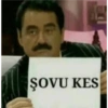 ŞOVU KES