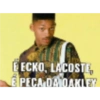 É ECKO, LACOSTE, ÉPECA DA OAKLEY