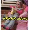 KKKKK adoro
