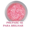 PREPARE-SE PARA BRILHAR