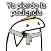 Ya pierdo la paciencia