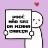 VOCÊ NÃO SAI DA MINHA CABEÇA