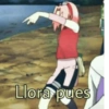 th
Llora pues