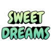 SWEET DREAMS